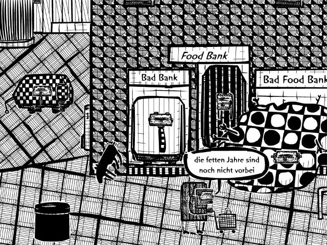 Bob Schroeder | Bad Food | Bad Bank. Food Bank. Bad Food Bank. die fetten Jahre sind noch nicht vorbei 