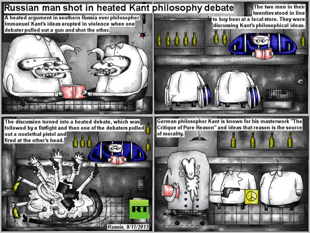 Bob Schroeder | Russian man shot in heated Kant philosophy debate | Russian man shot in heated Kant philosophy debate